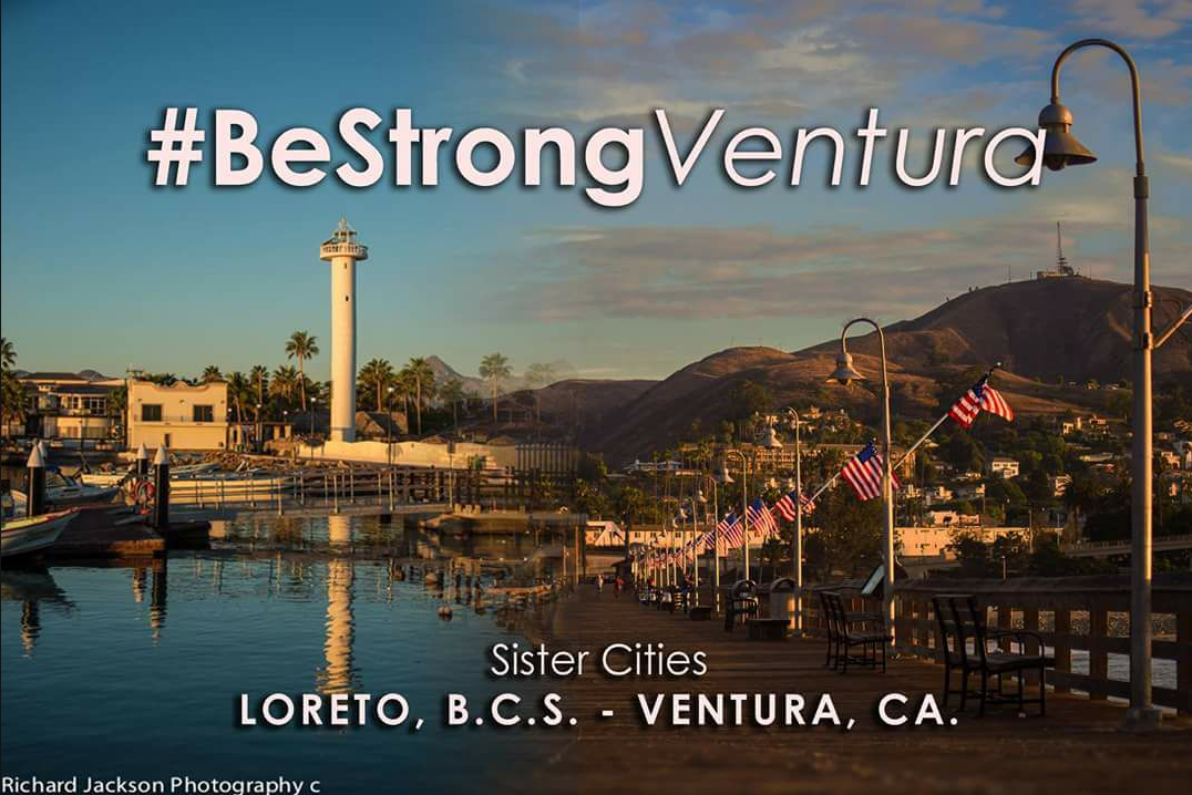 #BeStrongVentura Sister City Ventura Loreto