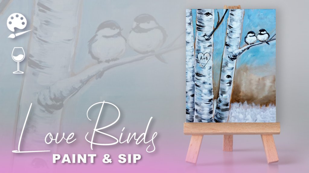 Flyer for Paint and Sip event with painting of two birds 