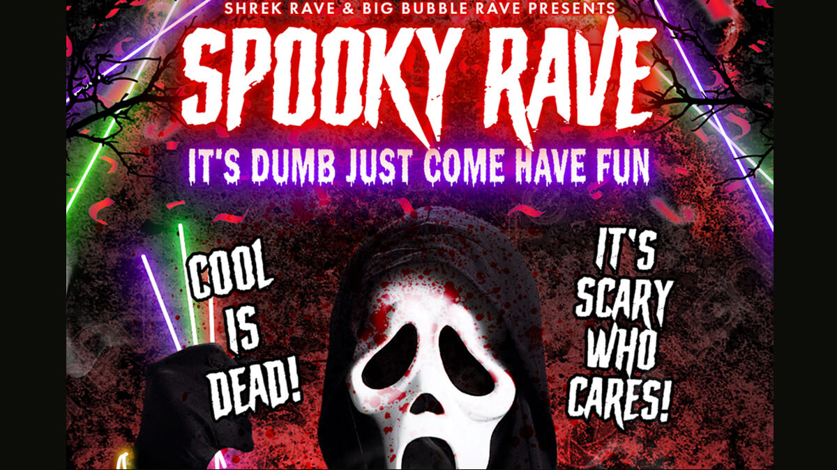 SPOOKY RAVE – 18+ Event