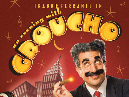 AN EVENING WITH GROUCHO | ventura live! ’25 at rubicon